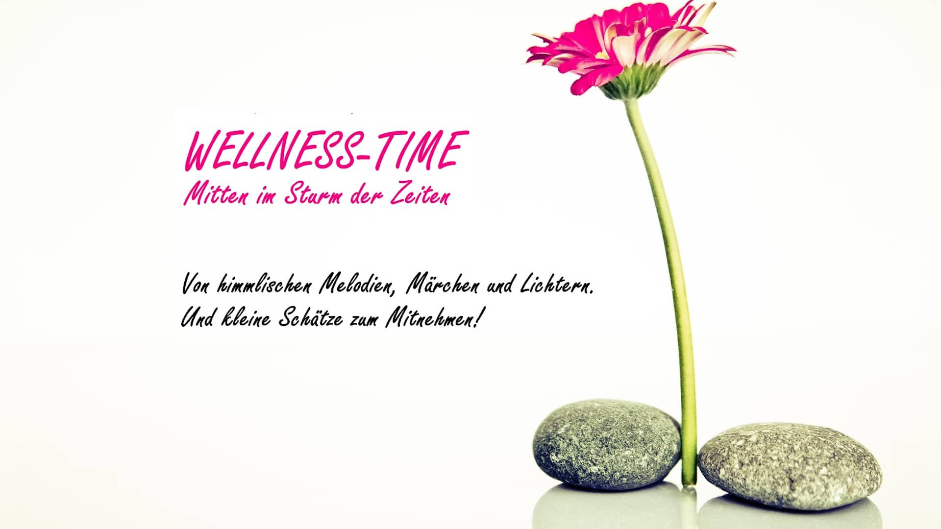 wellness-time-min image Wellness-Time - Christliche Lyrik und Musik